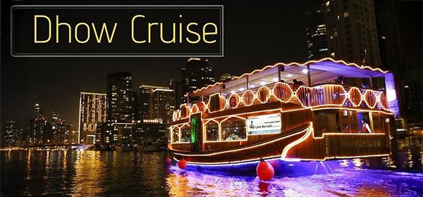 Dhow Cruise Dinner  in Dubai